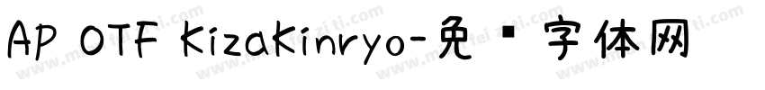AP OTF KizaKinryo字体转换